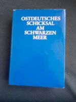 Ostdeutsches Schicksal am schwarzen Meer Bayern - Mengkofen Vorschau