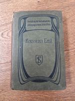 Rousseaus Emil - Sammlung der bedeutendsten pädagogischen Schrift Saarbrücken-Mitte - St Johann Vorschau