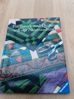 Buch , Patchwork und Quilten mit der Nähmaschine Nordrhein-Westfalen - Schöppingen Vorschau