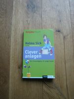 Clever Anlegen Der Finanzratgeber für junge Frauen, H. Sick Bayern - Dießen Vorschau