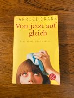 Von jetzt auf gleich Eine romantische Komödie Nordrhein-Westfalen - Krefeld Vorschau