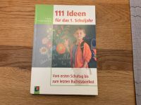 111 Ideen für das 1. Schuljahr Herzig/Lange-Wandling 2008 *neu* Bayern - Regensburg Vorschau