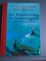 Buch Der Kanzler wohnt im Swimmingpool Berlin - Schöneberg Vorschau