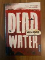 Dead Water das Logbuch Leipzig - Gohlis-Mitte Vorschau