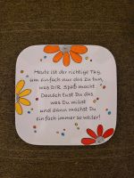 Dekoteller 15x15cm mit Spruch Nordrhein-Westfalen - Rheinberg Vorschau