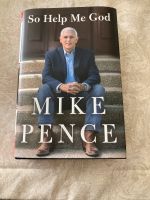 Mike Pence: So Help Me God (englische Fassung) Nordrhein-Westfalen - Gütersloh Vorschau