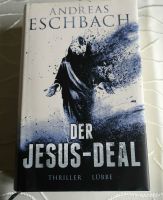 A. Eschbach: Der Jesus-Deal - Thriller Hardvover gebr. - wie neu Nürnberg (Mittelfr) - Aussenstadt-Sued Vorschau