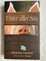 „Unter aller Sau“ Kriminalroman Christian Limmer Nordrhein-Westfalen - Minden Vorschau