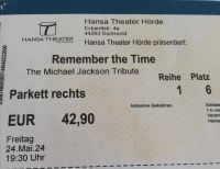 1 Ticket Hansa Theater Dortmund "Remember the Time" Dortmund - Scharnhorst Vorschau