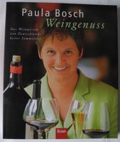 Weingenuss, Paula Bosch Weinwissen Deutschlands bester Sommelière Rheinland-Pfalz - Neustadt an der Weinstraße Vorschau