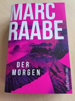 Marc Raabe - Der Morgen - Thriller Niedersachsen - Bissendorf Vorschau