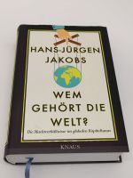 Wem gehört die Welt? v. Hans-Jürgen Jacobs Hamburg - Hamburg-Nord Vorschau