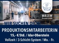 Produktionsmitarb. (m/w/d), Idar-Oberst.,15,- €/Std., 3-Schicht Rheinland-Pfalz - Idar-Oberstein Vorschau