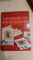 Chinesische Kalligraphie, Einführung, Schriftzeichen, Symbole Niedersachsen - Osnabrück Vorschau