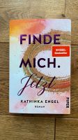 “Finde mich. Jetzt” von Kathinka Engel Nordrhein-Westfalen - Detmold Vorschau