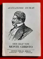 Alexandre Dumas; DER GRAF VON MONTE CHRISTO - Seltene vollständig Sachsen - Zwickau Vorschau