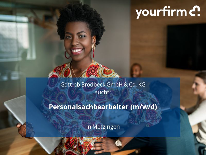 Personalsachbearbeiter (m/w/d) | Metzingen in Metzingen