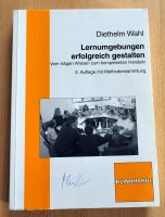 Lernumgebungen erfolgreich gestalten, Pädagogik, D. Wahl, Schule Hessen - Habichtswald Vorschau