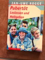 Pubertät Loslassen und Halt geben Jan Uwe Rogge Ratgeber Schleswig-Holstein - Neumünster Vorschau