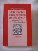 Jürgen Reulecke - Männerbünde im 20. Jahrhundert Hamburg-Nord - Hamburg Winterhude Vorschau