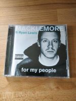 CD Macklemore feat. Ryan Lewis - for my people Bayern - Neu Ulm Vorschau