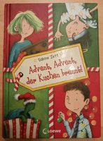 Advent, Advent, der Kuchen brennt! von Sabine Zett Hessen - Künzell Vorschau