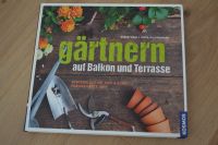 gärtnern auf Balkon und Terrasse Kosmos Buch Ratgeber wie neu Baden-Württemberg - Grenzach-Wyhlen Vorschau