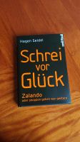 Schrei vor Glück Zalando Buch von Hagen Seidel gebunden neu Saarland - Kleinblittersdorf Vorschau