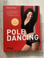 Pole Dancing für jede Frau Buch Sachbuch Sport sheila kelley Nordrhein-Westfalen - Barntrup Vorschau