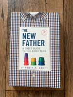 The new father - a dad‘s guide to the first year Brandenburg - Teltow Vorschau