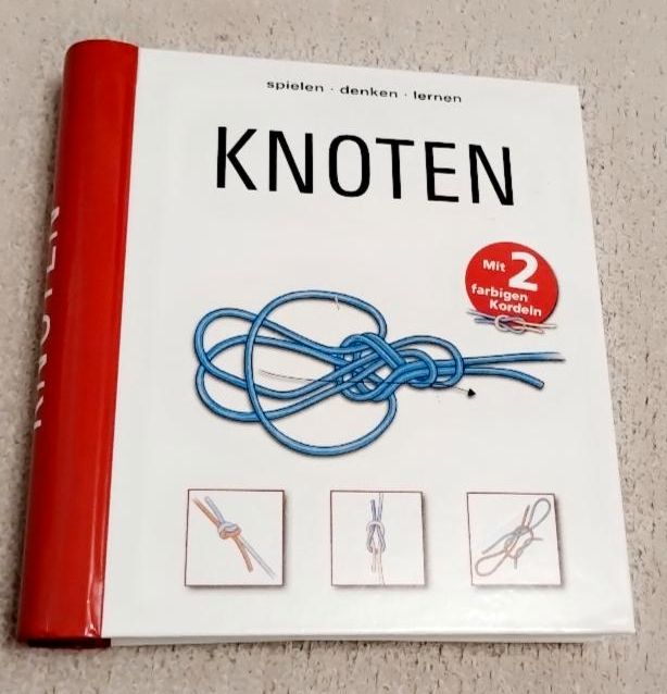 Knoten  - Lernbuch zum Knoten binden in Schulzendorf bei Eichwalde