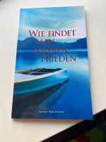 Wie findet man inneren Frieden? Nordrhein-Westfalen - Enger Vorschau