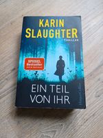 Karin Slaughter - Ein Teil von ihr Hessen - Wetzlar Vorschau
