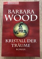 Roman von Barbara Wood - Kristall der Träume Bielefeld - Gadderbaum Vorschau