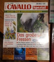 Cavallo Spezial, Alles über Pferdefütterung, RESERVIERT Bayern - St. Oswald Vorschau