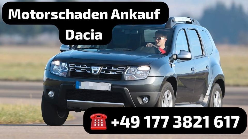 Motorschaden Ankauf Dacia Duster Dokker Logan Logy in Fulda