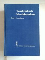 Buch: Taschenbuch Maschinenbau Band 1 - Grundlagen Dresden - Äußere Neustadt Vorschau