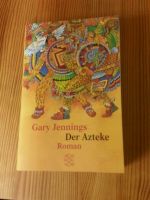 Roman "Der Azteke" von Gary Jennings Sachsen - Taucha Vorschau