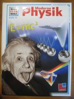 Was ist Was? Band 79 Moderne Physik von Prof. Dr. Erich Übelacker Bayern - Schweinfurt Vorschau