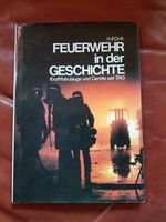 Feuerwehr in der Geschichte - EFB Verlag 1986 - H.P.Orth Rheinland-Pfalz - Wahlheim Vorschau