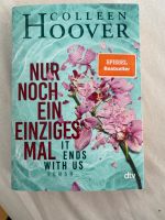 Colleen hoover nur noch ein einziges mal taschenbuch Mülheim - Köln Höhenhaus Vorschau