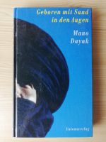 Buch Mano Dayak | geboren mit Sand in den Augen | AutoBiografie Eimsbüttel - Hamburg Schnelsen Vorschau