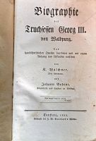 Bodent-Biographie des Truchsessen Georg III. von Waldpurg, 1832 Niedersachsen - Braunschweig Vorschau