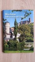 Büchlein/ Heft " Wertheim - Stadt an Main und Tauber" Baden-Württemberg - Wertheim Vorschau