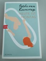 NEU Taschenbuch: Sytske van Koeveringe - heute ist Montag, Roman Nordrhein-Westfalen - Geldern Vorschau