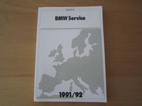 BMW Service Heft Europa 91/92 , Händlerverzeichnis Bochum - Bochum-Ost Vorschau