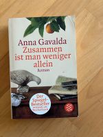 Zusammen ist man weniger allein - Anna Gavalda Hamburg-Nord - Hamburg Uhlenhorst Vorschau