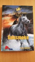 GUNSMOKE, Pony Club, Half Moon Ranch - Jenny Oldfield Hessen - Laubach Vorschau