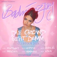 badmómzjay – „Die Crowd geht dumm“ Clubtour 2024 - BERLIN Mitte - Moabit Vorschau