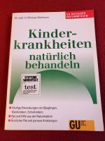 Kinderkrankheiten natürlich behandeln GU Ratgeber Naturmedizin Berlin - Neukölln Vorschau